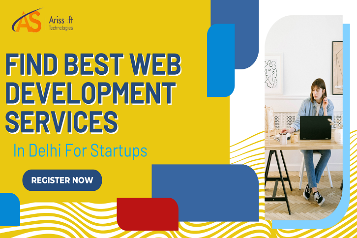  Best Web Development Services In Delhi 